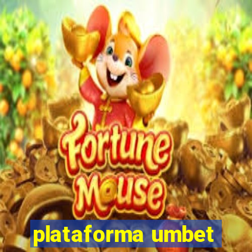 plataforma umbet